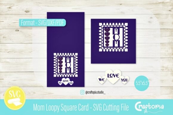 Mom Loopy Square Card – SVG Cutting File